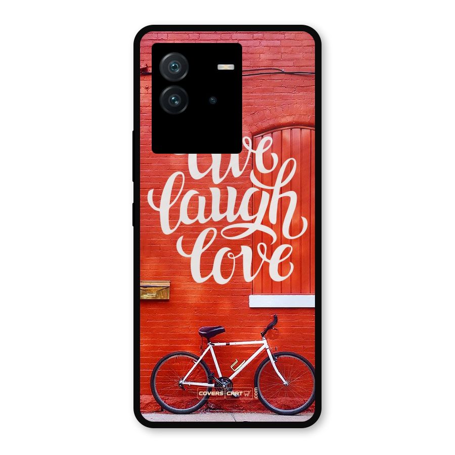 Live Laugh Love Metal Back Case for iQOO Neo 6 5G