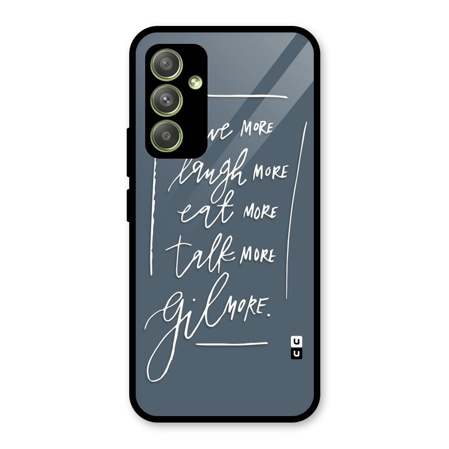 Live Laugh More Glass Back Case for Galaxy A54