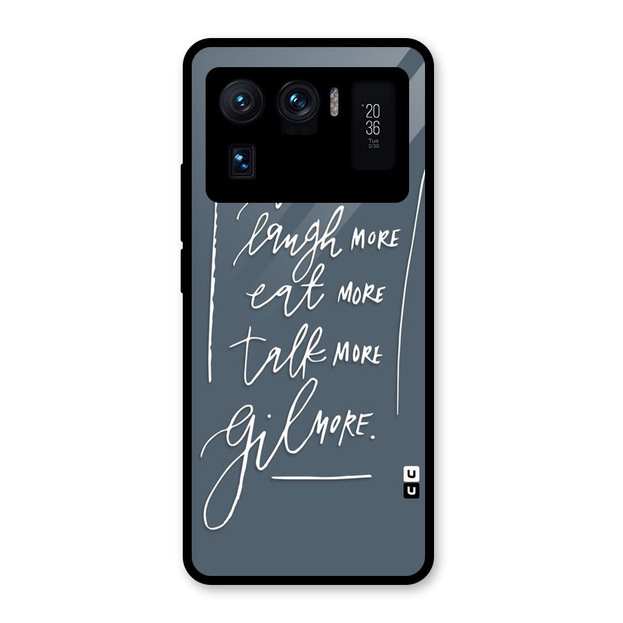 Live Laugh More Glass Back Case for Mi 11 Ultra
