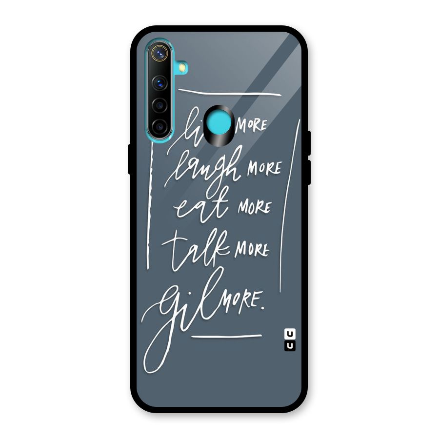 Live Laugh More Glass Back Case for Realme 5