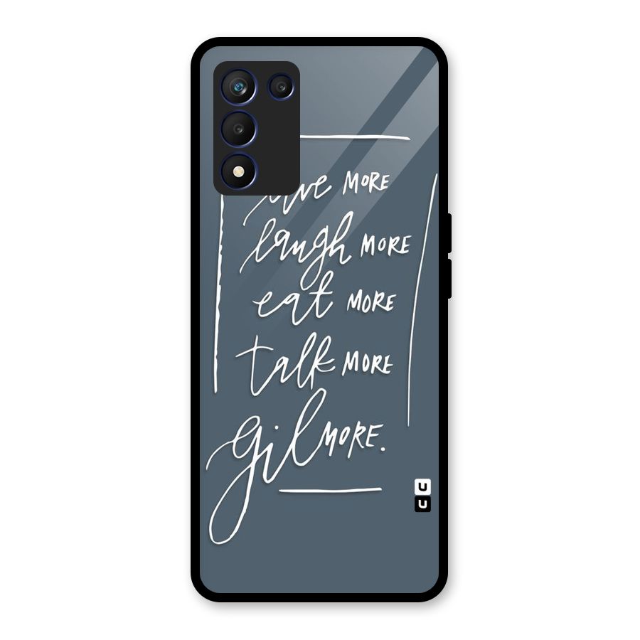 Live Laugh More Glass Back Case for Realme 9 5G Speed