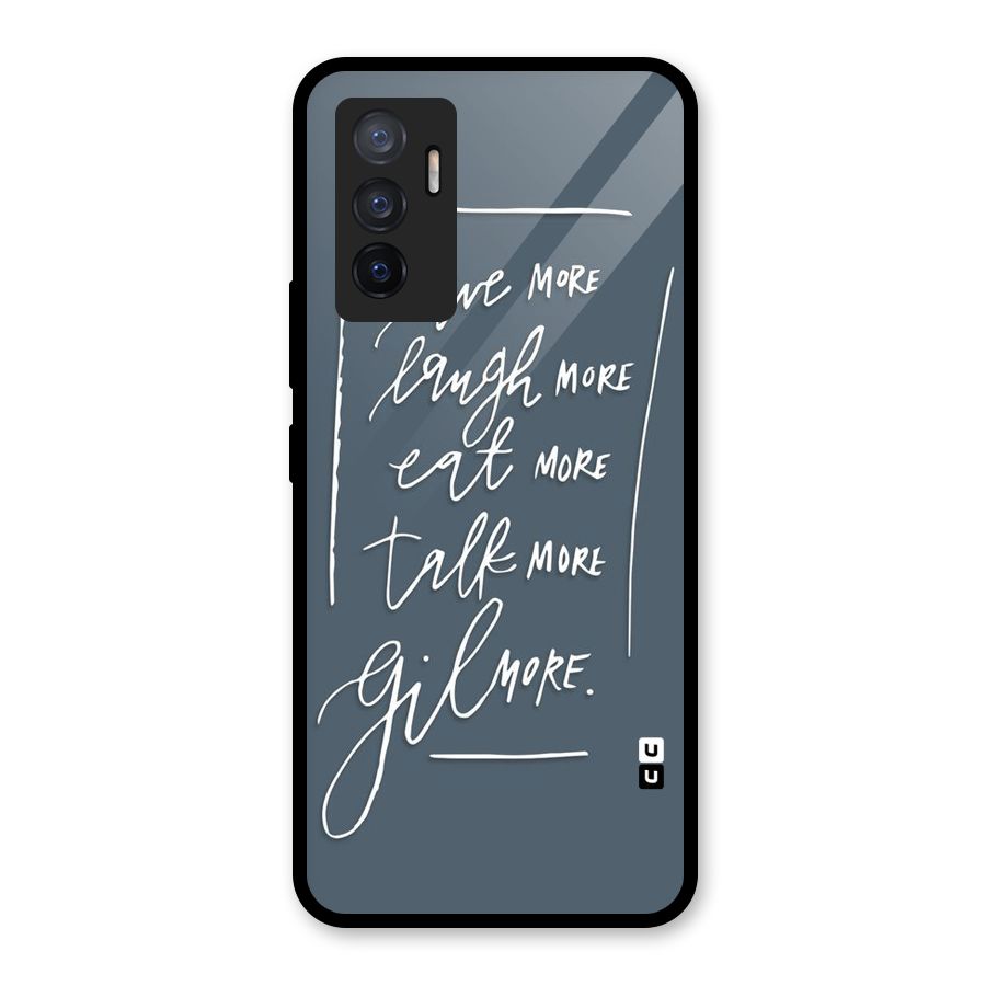 Live Laugh More Glass Back Case for Vivo V23e