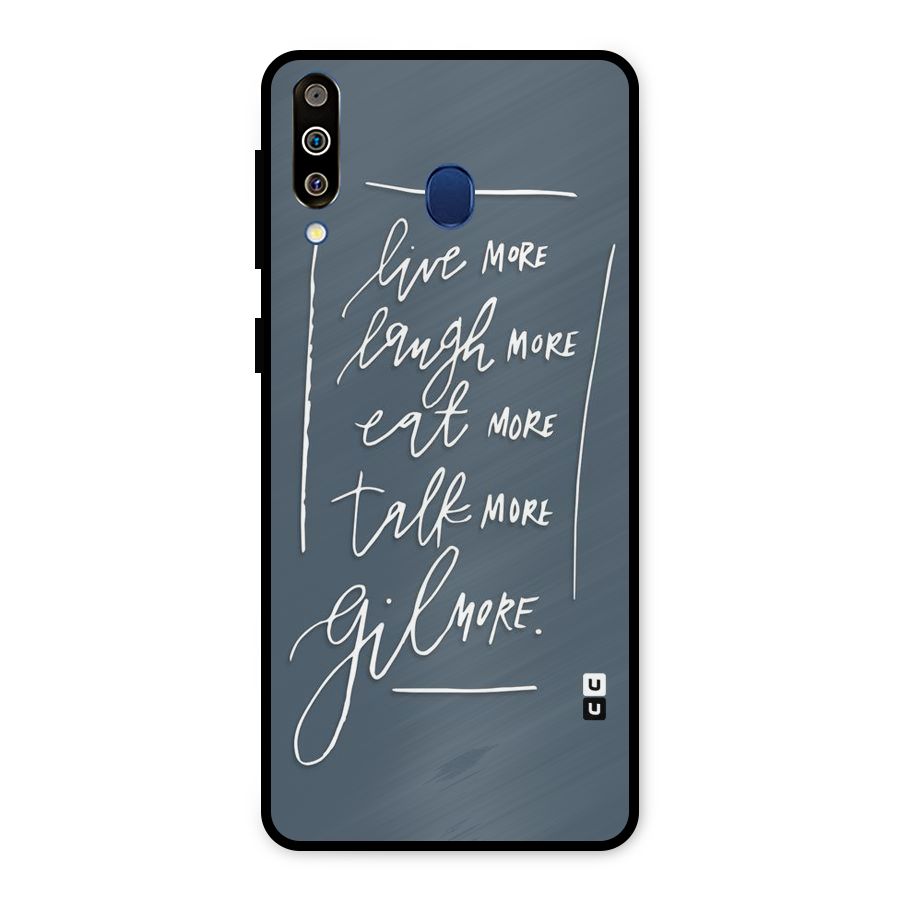 Live Laugh More Metal Back Case for Galaxy M30