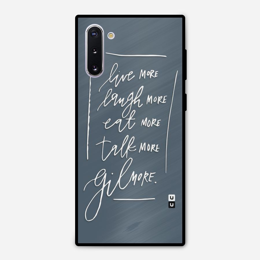 Live Laugh More Metal Back Case for Galaxy Note 10