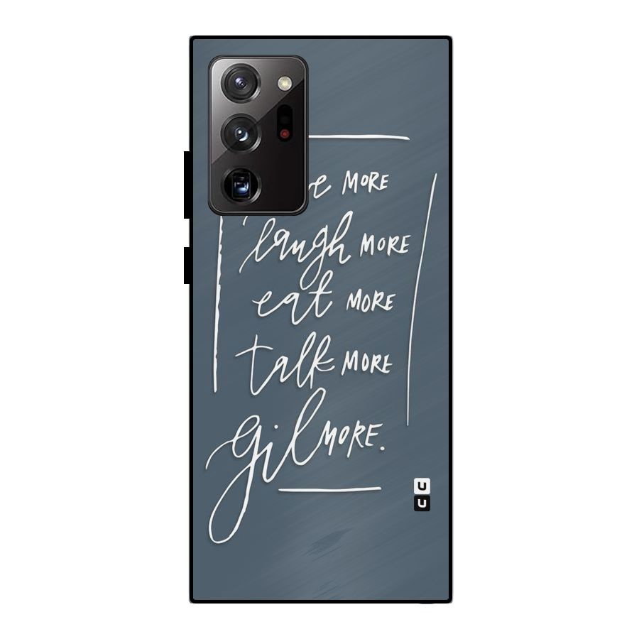 Live Laugh More Metal Back Case for Galaxy Note 20 Ultra