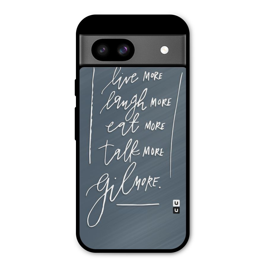 Live Laugh More Metal Back Case for Google Pixel 8a
