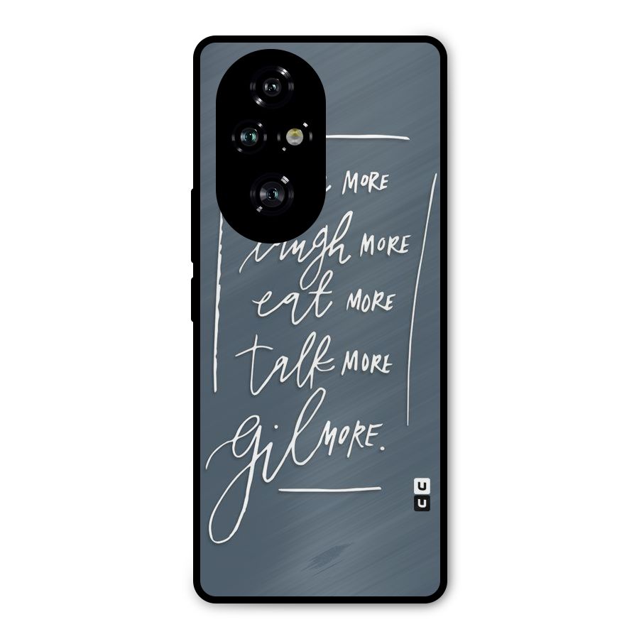 Live Laugh More Metal Back Case for Honor 200 Pro