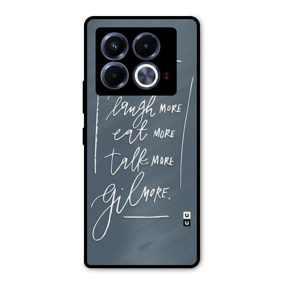 Live Laugh More Metal Back Case for Infinix Note 40 5G