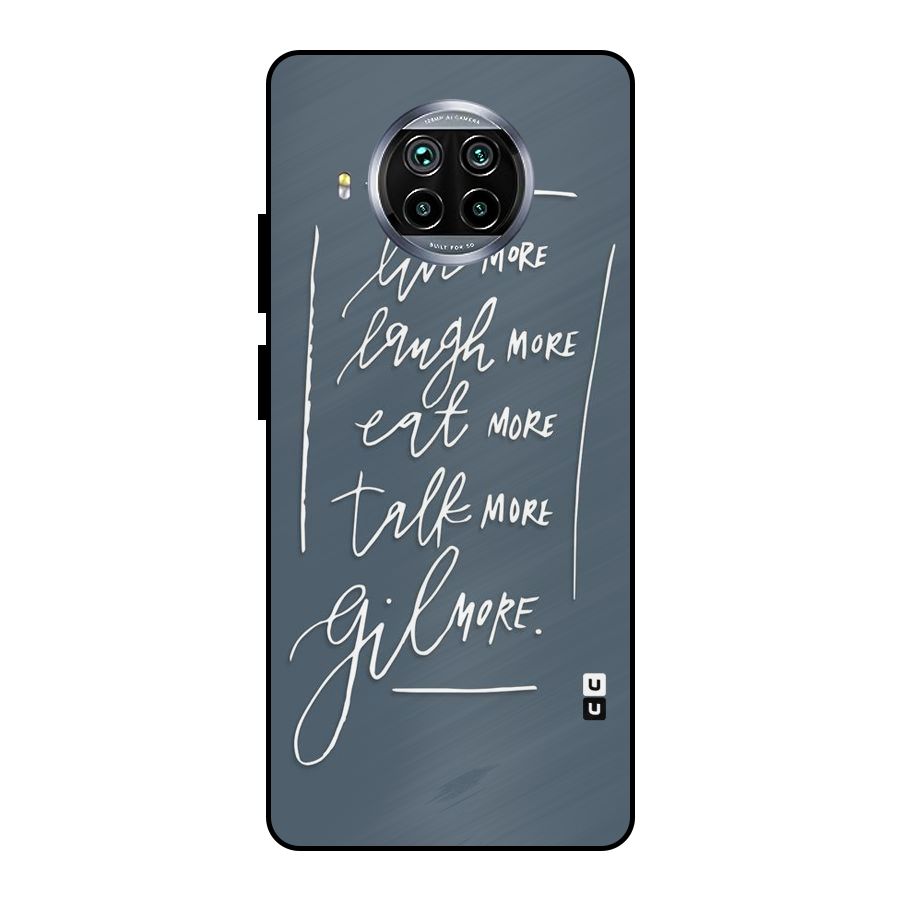 Live Laugh More Metal Back Case for Mi 10i