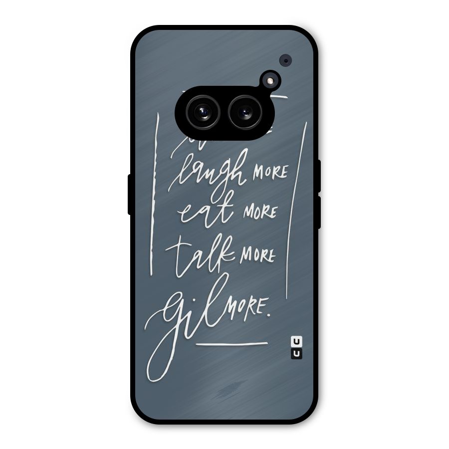 Live Laugh More Metal Back Case for Nothing Phone 2a Plus