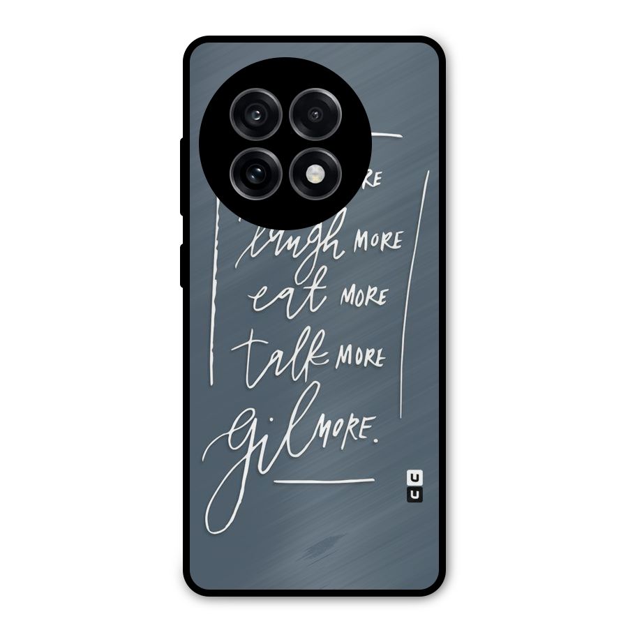 Live Laugh More Metal Back Case for OnePlus 13R