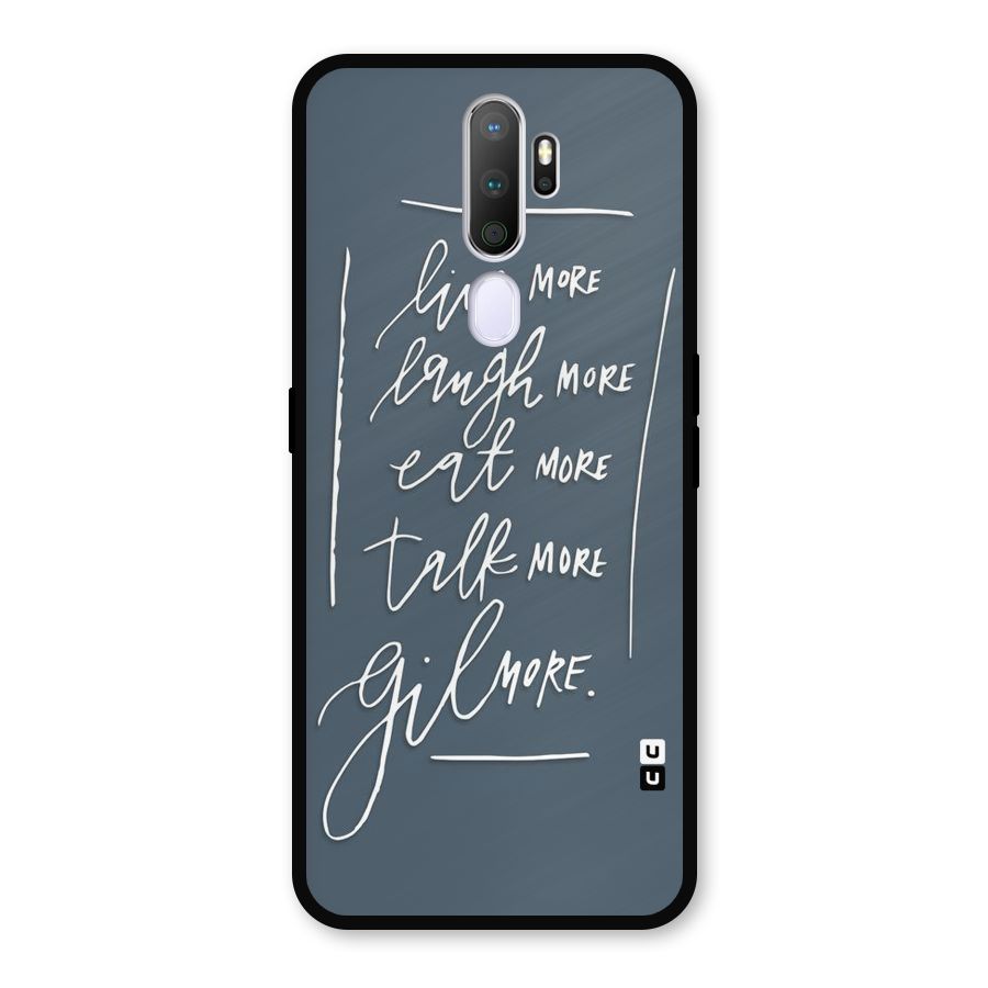 Live Laugh More Metal Back Case for Oppo A5 (2020)