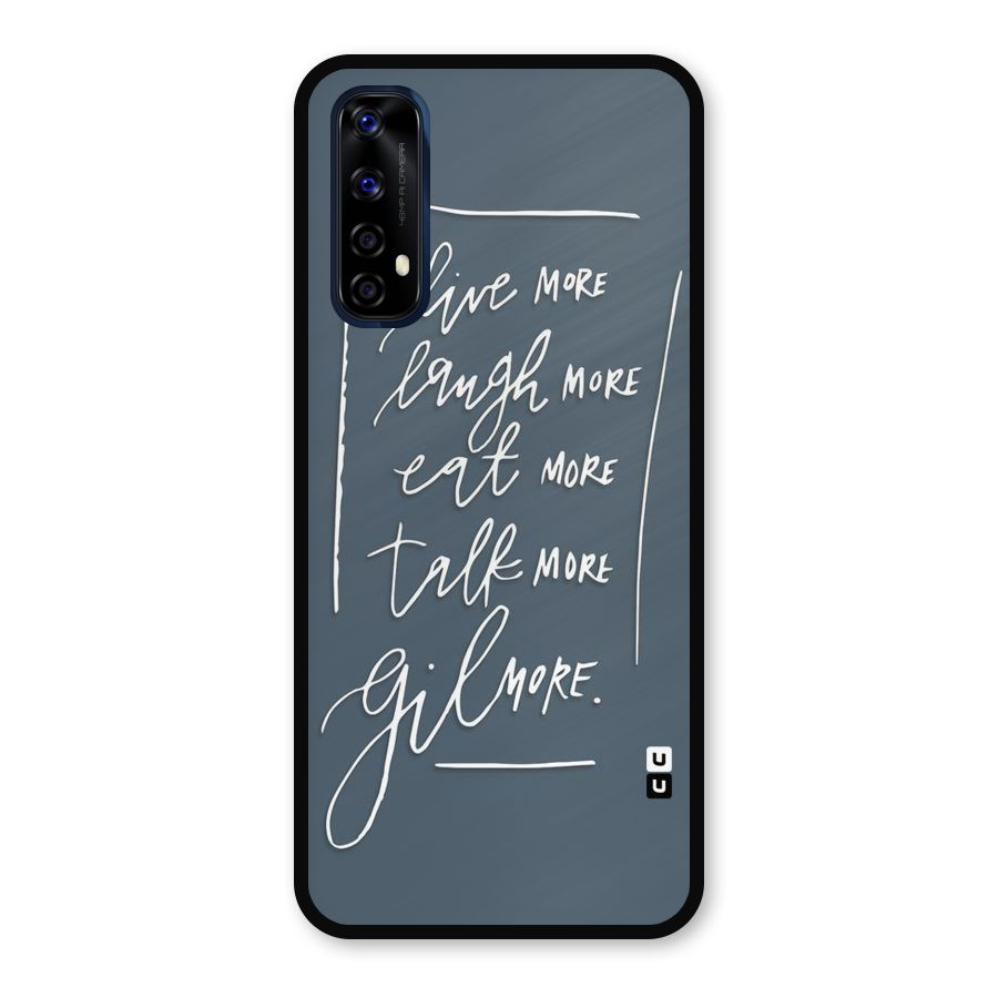 Live Laugh More Metal Back Case for Realme Narzo 20 Pro