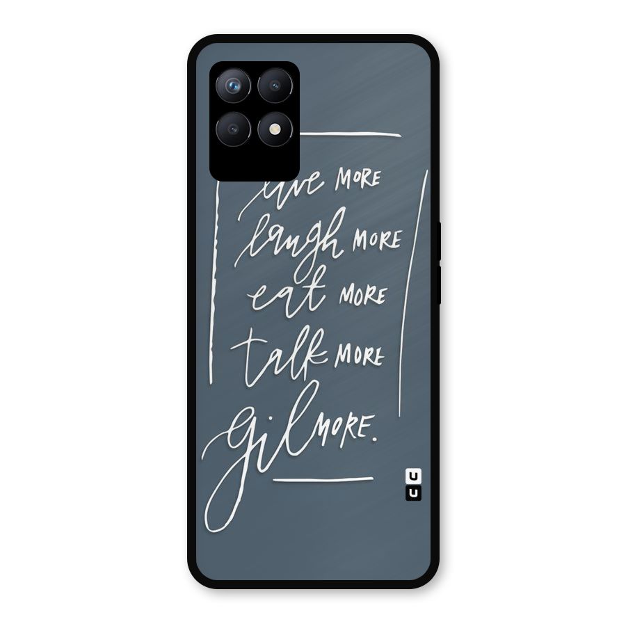 Live Laugh More Metal Back Case for Realme Narzo 50