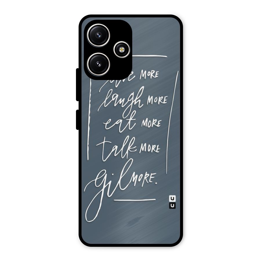 Live Laugh More Metal Back Case for Redmi 12 5G