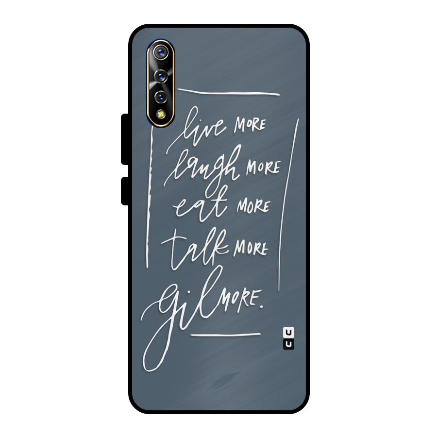 Live Laugh More Metal Back Case for Vivo S1