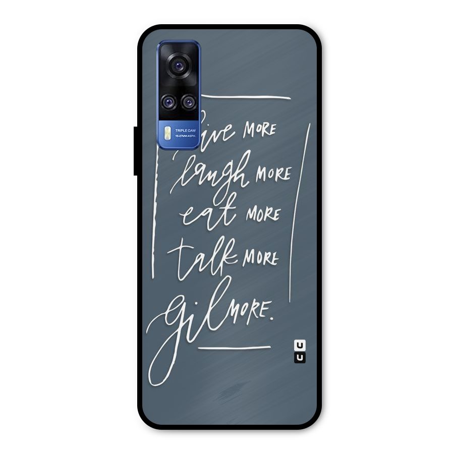 Live Laugh More Metal Back Case for Vivo Y51A