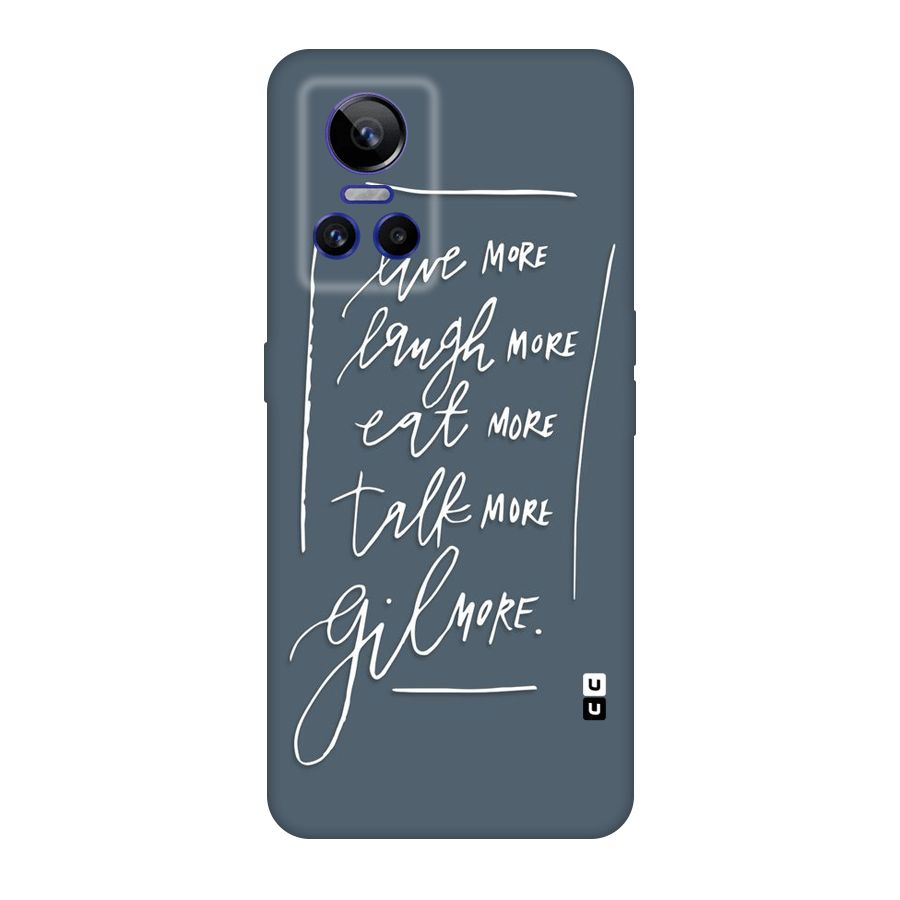 Live Laugh More Original Polycarbonate Back Case for Realme GT Neo 3