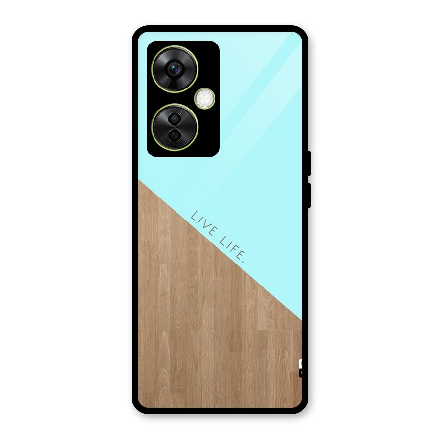 Live Life Glass Back Case for OnePlus Nord CE 3 Lite