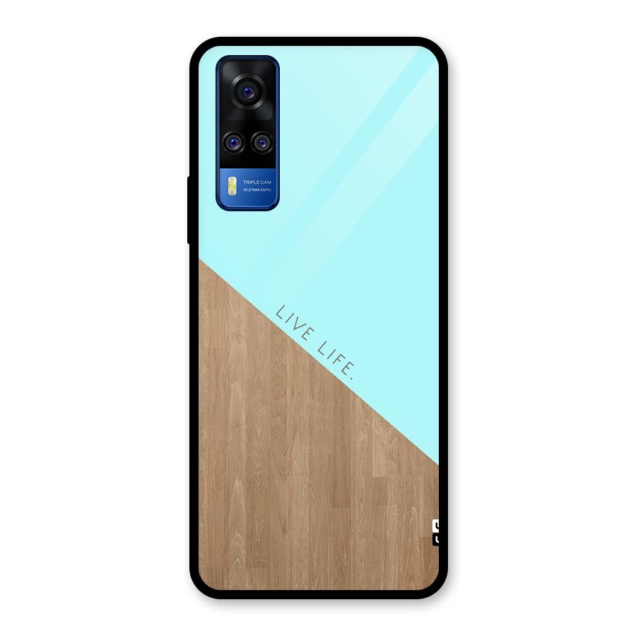 Live Life Glass Back Case for Vivo Y31