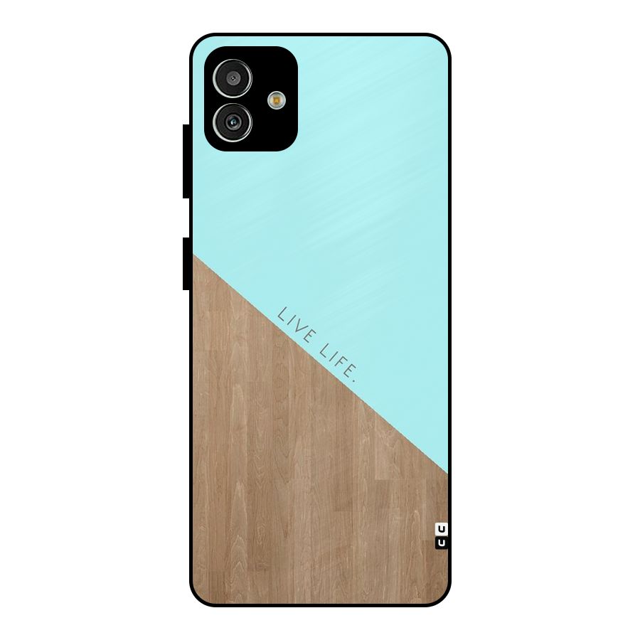 Live Life Metal Back Case for Galaxy M13 5G