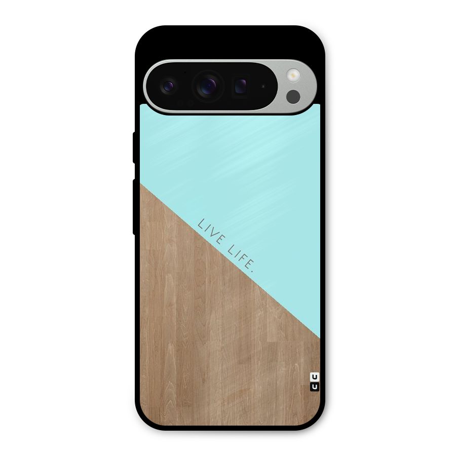 Live Life Metal Back Case for Google Pixel 9 Pro XL