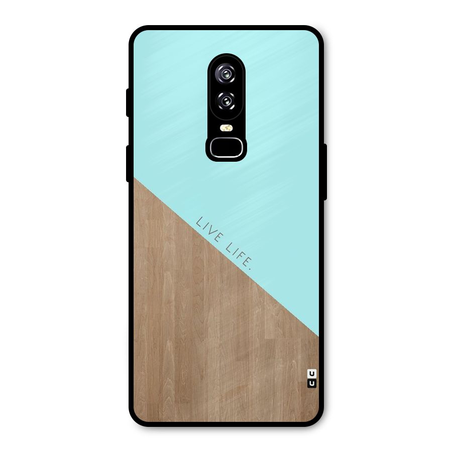 Live Life Metal Back Case for OnePlus 6