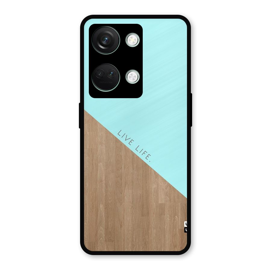 Live Life Metal Back Case for OnePlus Nord 3