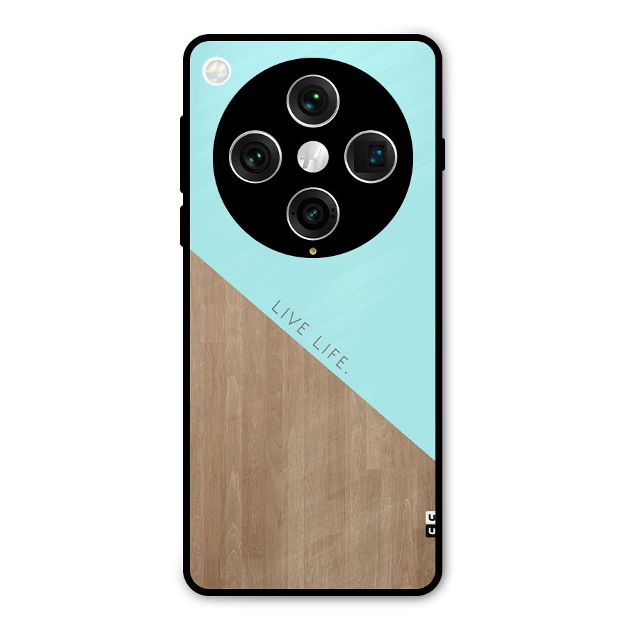 Live Life Metal Back Case for Oppo Find X8 Pro
