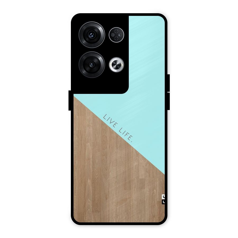 Live Life Metal Back Case for Oppo Reno8 Pro 5G