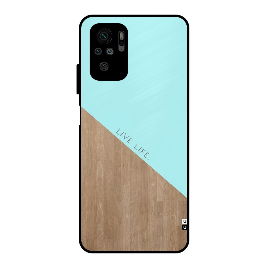 Live Life Metal Back Case for Redmi Note 10S
