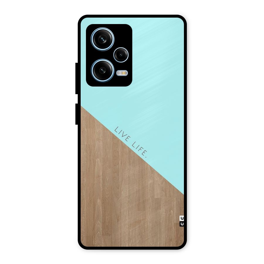 Live Life Metal Back Case for Redmi Note 12 Pro