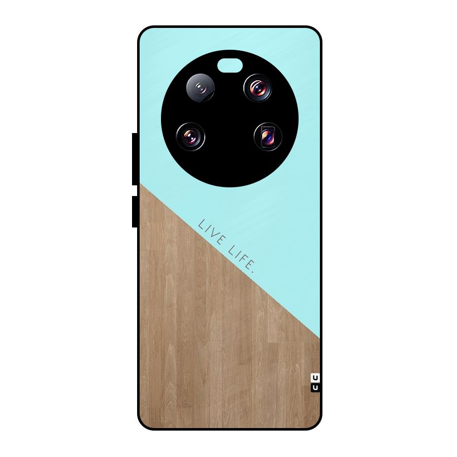 Live Life Metal Back Case for Xiaomi 13 Ultra