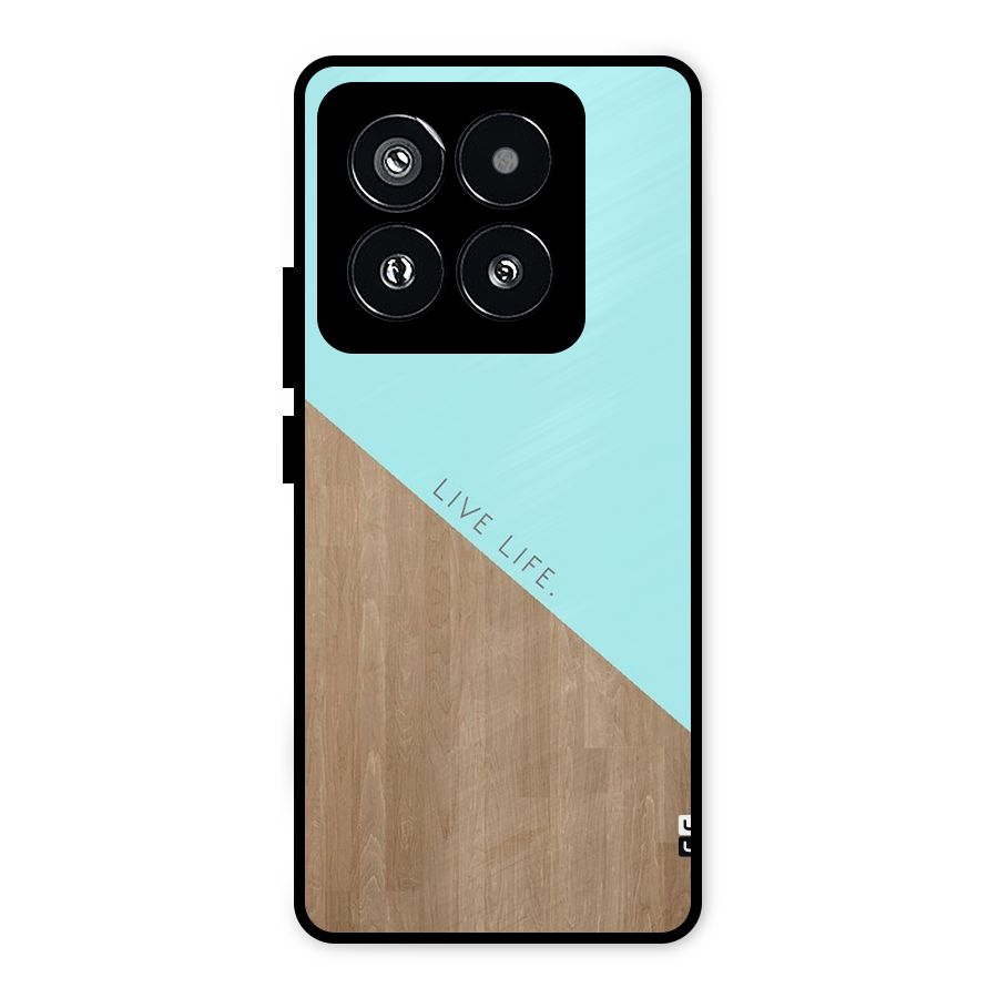 Live Life Metal Back Case for Xiaomi 14 Pro