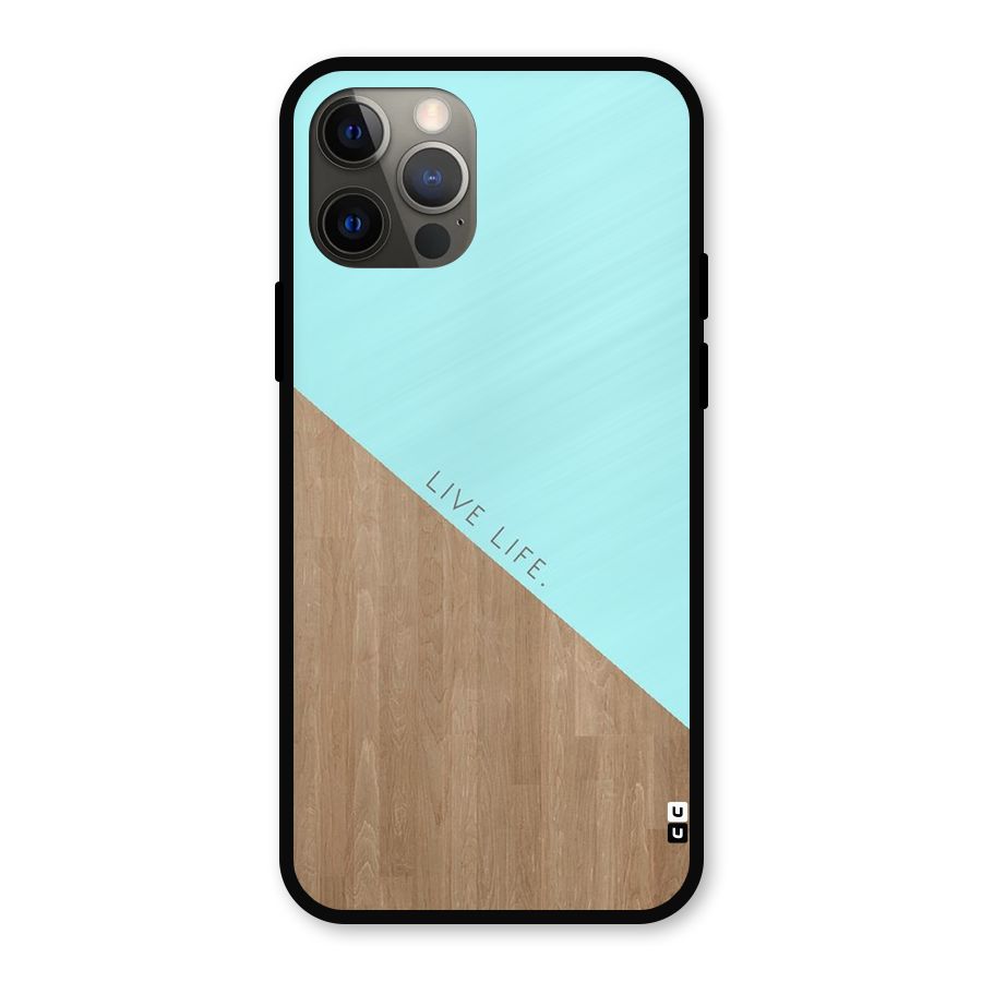 Live Life Metal Back Case for iPhone 12 Pro