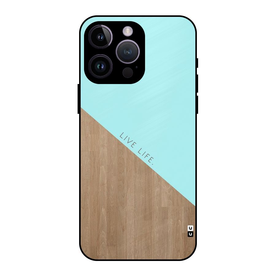 Live Life Metal Back Case for iPhone 14 Pro Max