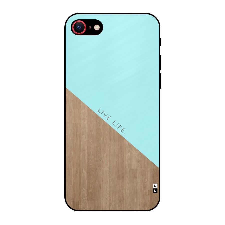 Live Life Metal Back Case for iPhone 7