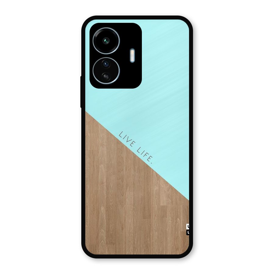 Live Life Metal Back Case for vivo iQOO Z6 Lite 5G