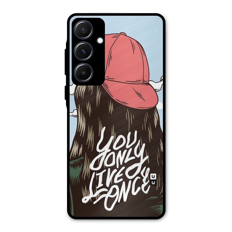 Live Once Metal Back Case for Galaxy A55