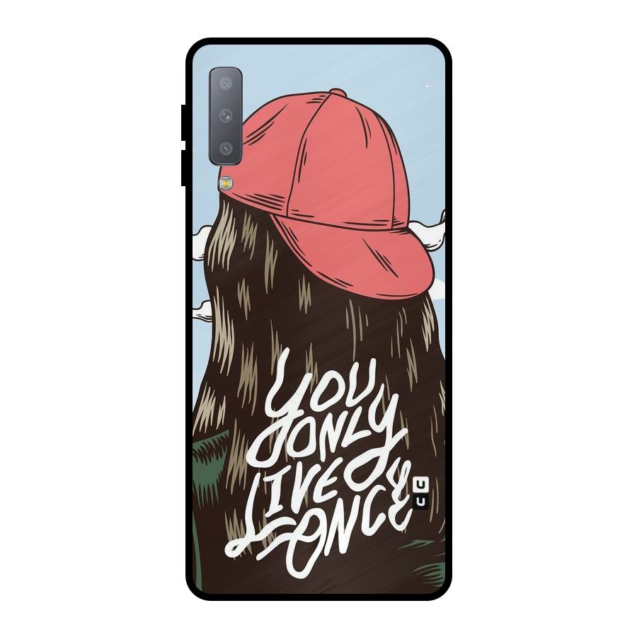 Live Once Metal Back Case for Galaxy A7 (2018)