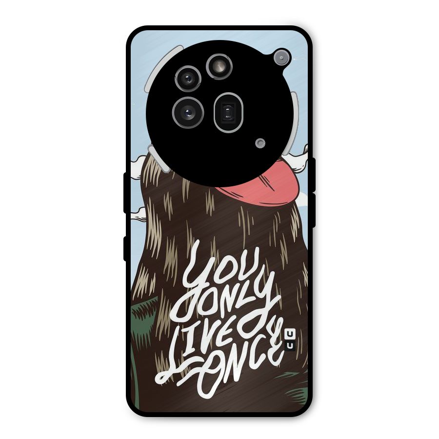 Live Once Metal Back Case for Nothing Phone 3a Pro