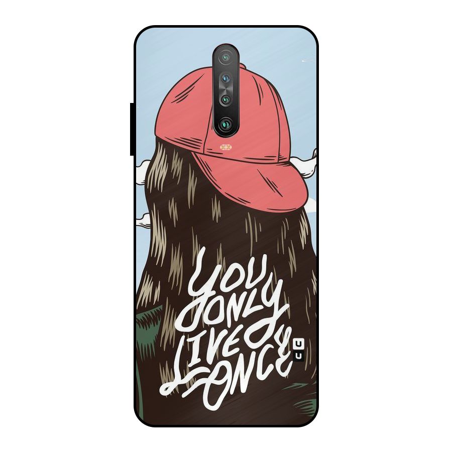 Live Once Metal Back Case for Poco X2