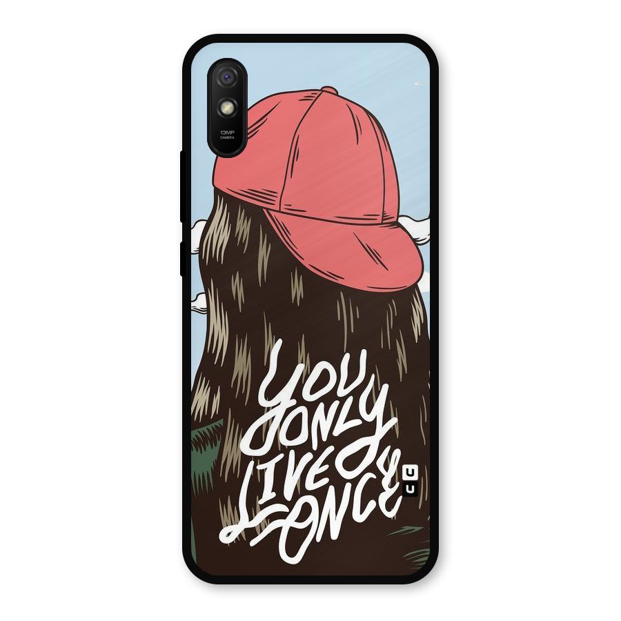 Live Once Metal Back Case for Redmi 9a
