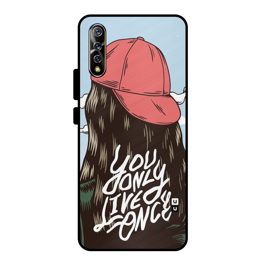 Live Once Metal Back Case for Vivo S1