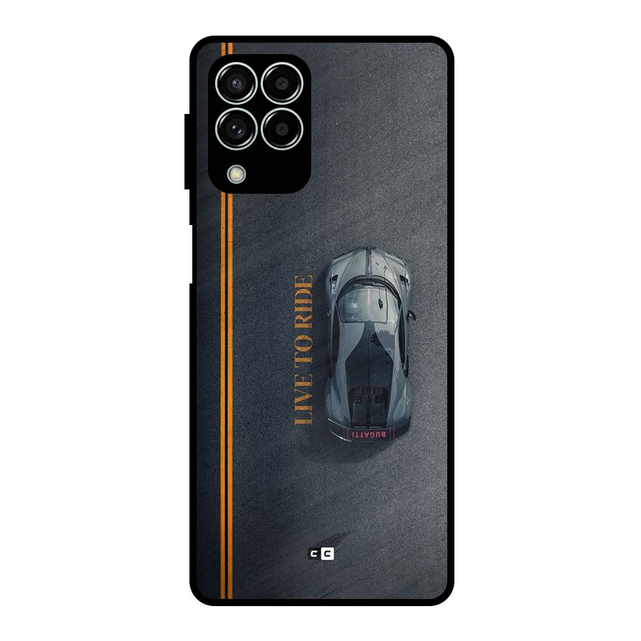 Live To Ride Metal Back Case for Galaxy M33