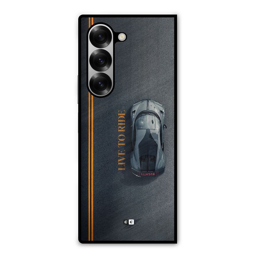 Live To Ride Metal Back Case for Galaxy Z Fold6