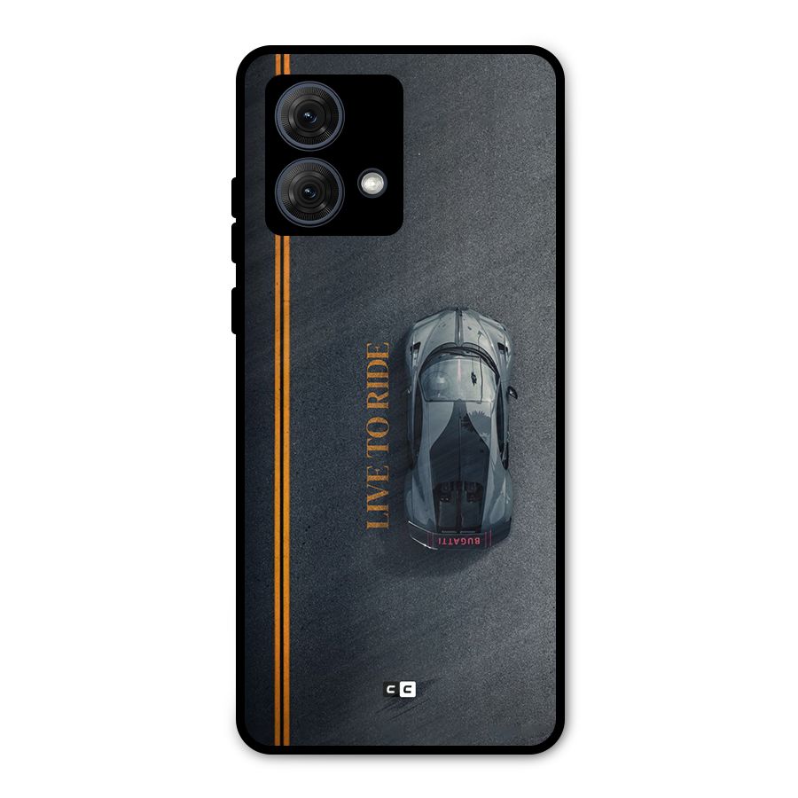 Live To Ride Metal Back Case for Moto G84