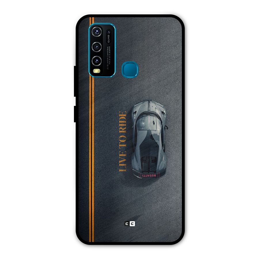 Live To Ride Metal Back Case for Vivo Y30
