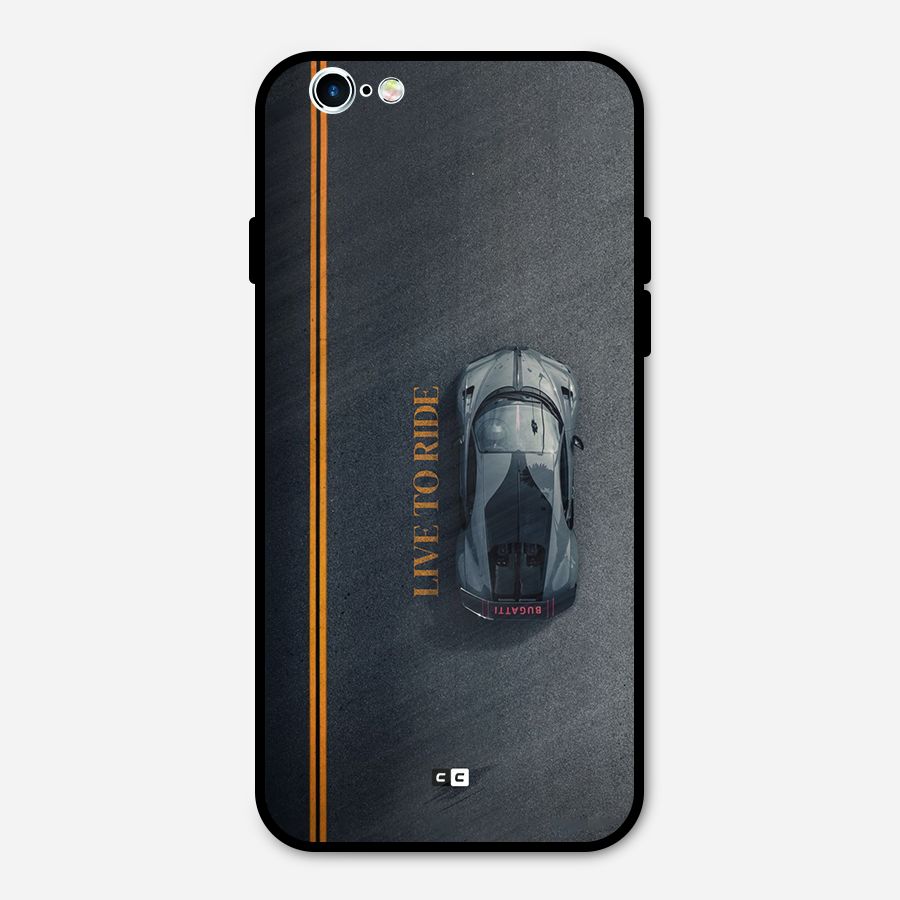 Live To Ride Metal Back Case for iPhone 6 6s