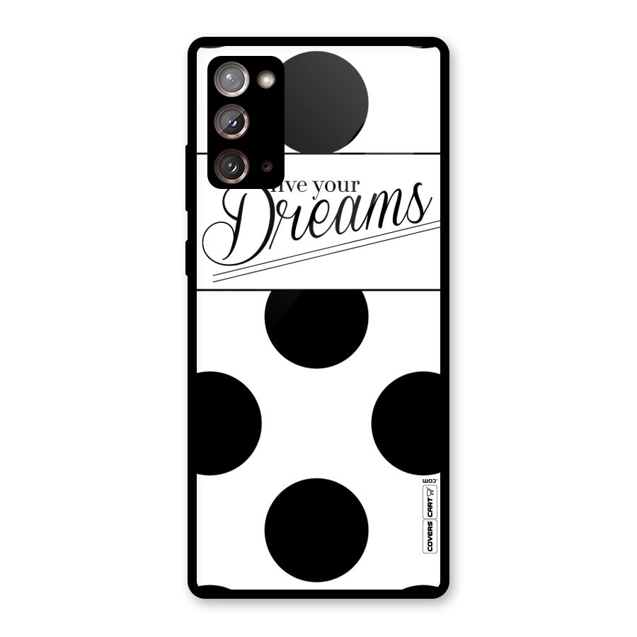Live Your Dreams Glass Back Case for Galaxy Note 20